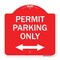 Signmission Permit Parking Bidirectional Arrow, Red & White Aluminum Sign, 18" x 18", RW-1818-23328 A-DES-RW-1818-23328 - alternate 1